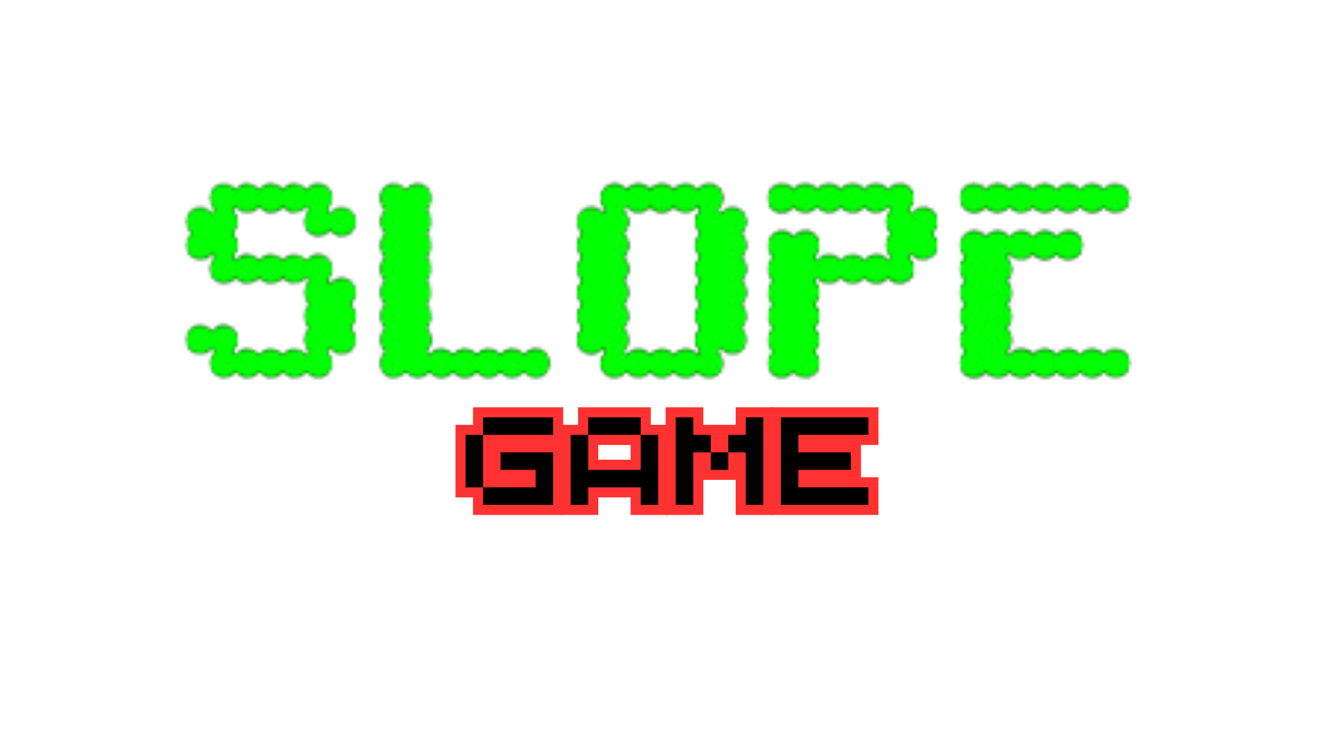 SlopeGame Tips